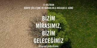 TEMA Vakfı, Dünya Çölleşme ve Kuraklıkla Mücadele Günü'nde yaptığı açıklamada, Türkiye ve dünyadaki toprak tahribatının boyutunu açıkladı.