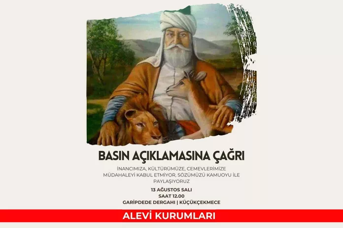 Alevi Kurumları, 13 Ağustos'ta Garip Dede'de Açıklama Yapacak